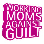 Working Moms Against Guilt