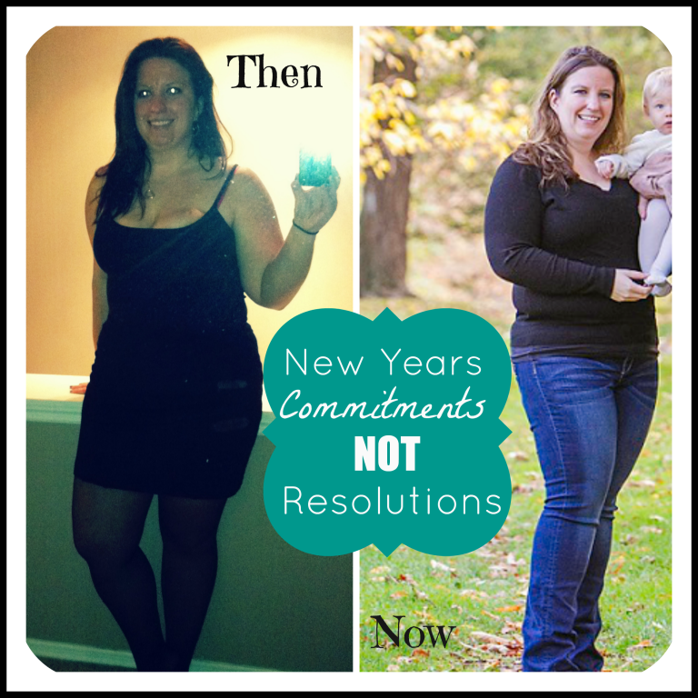 New Year’s Commitments NOT Resolutions