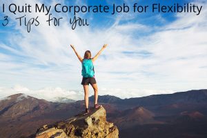 3 Tips for Working Moms Looking for Flexibility