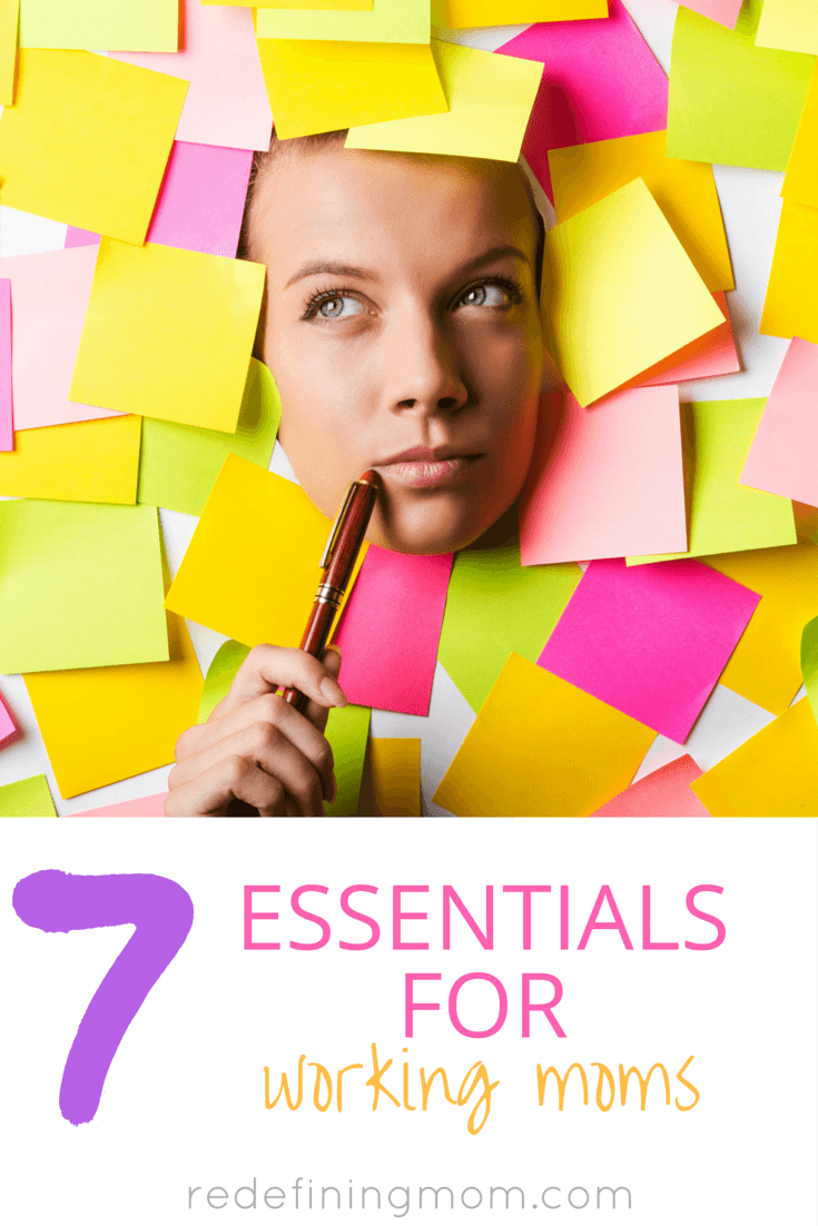 7-essentials-for-working-moms-redefining-mom