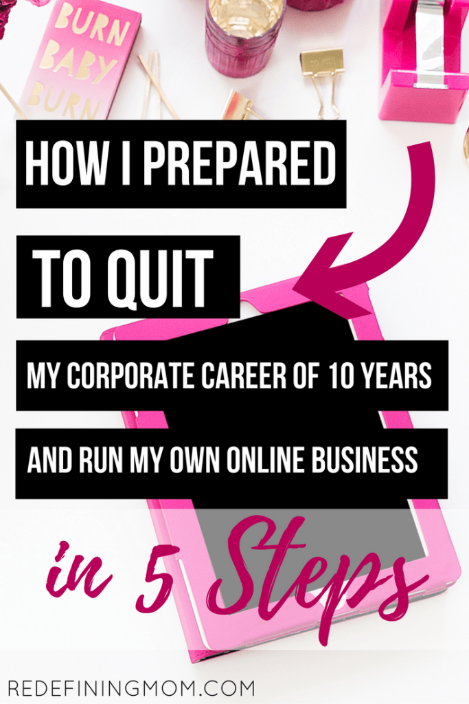 Learn how I prepared to quit my job in 5 steps! I know starting your own business can seem overwhelming and intimidating. Especially because there are a lot of things you need to take care of that are not exactly fun. You need to set up the right processes and systems from the beginning so that you will be able to reap the rewards later on!
