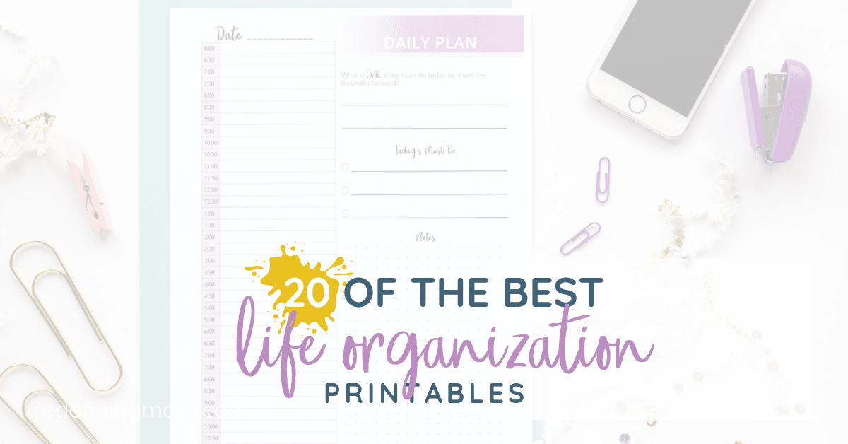 Printable Life Planner - Get Organized Today and Reduce Overwhelm