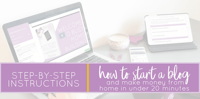 Step-by-step instructions on how to start a blog and make money from home in under 20 minutes! How to start a blog for free / how to start a blog for beginners / start a mom blog / blogging for beginners in 2018 / start an online business