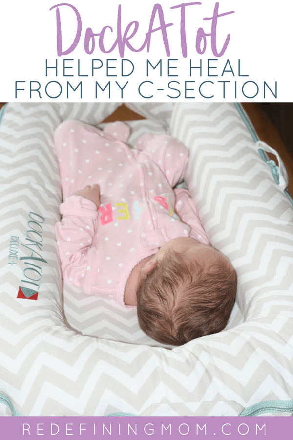 How the DockATot Helped Me Heal After My C-Section