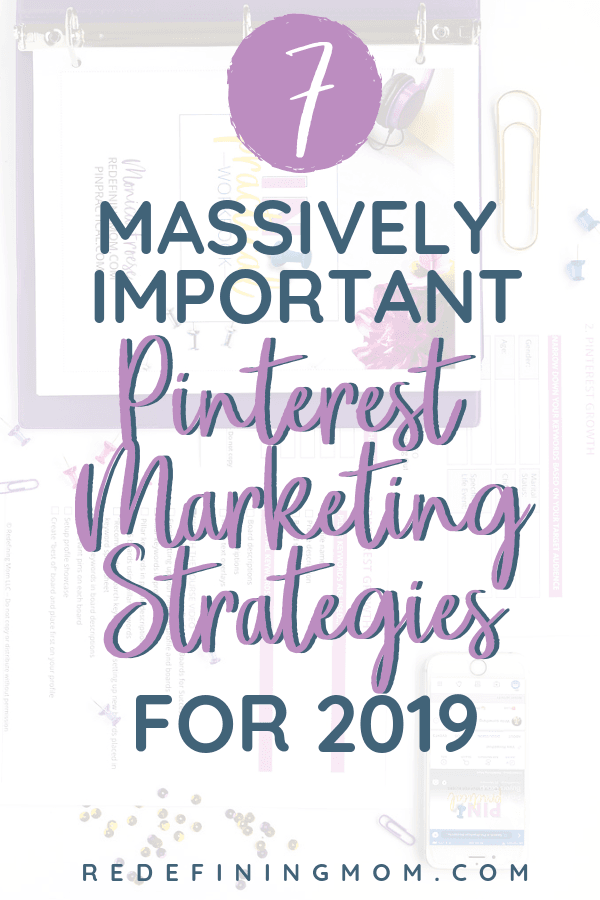 Pinterest Marketing Strategies for 2019