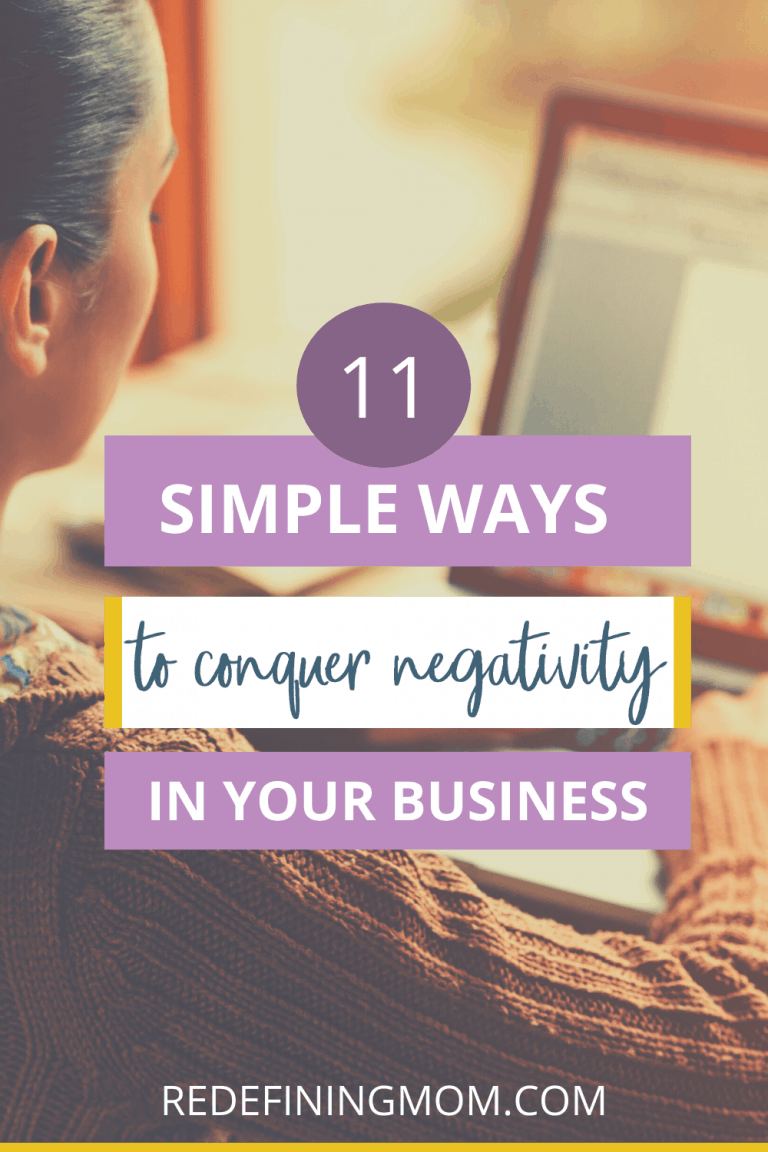 11 Simple Ways to Conquer Negativity in Your Business